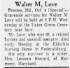 Walter M. Love - Obituary